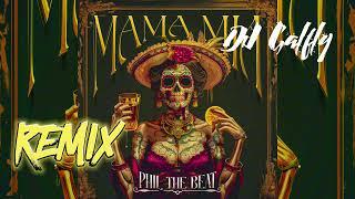 GALFLY - Phil The Beat - Mama Mia ( REMIX V2 )