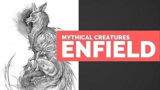 The Enfield - Mythical Creatures Bestiary