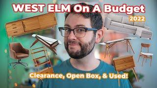 WEST ELM On The CHEAP in 2022!? How We Saved Big Furnishing Our Pad - Clearance, Open Box, & Used