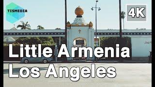 【4K】Walking around Little Armenia, in Los Angeles, California, United States on September 2021