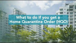 What to do if you get a Home Quarantine Order