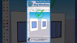  SketchUp Short - 50, Maj Window