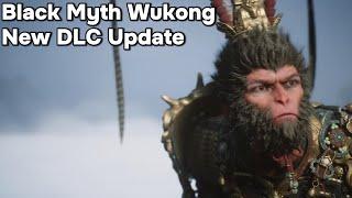 Black Myth Wukong New DLC Update