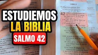 Cómo ESTUDIAR la BIBLIA correctamente salmo 42