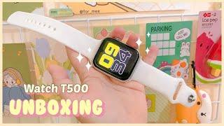 T500 SMARTWATCH UNBOXING