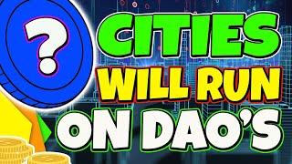 Could CITIES run on a DAO? | CRYPTO CITIES THE NEXT BIG THING? | ALTCOIN NEWS