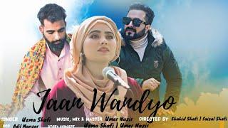 Jaan Wandyo| Uzma Shafi | Umer Nazir | Kashmiri Songs | New Kashmiri Songs | Sufi Songs | Viral song