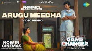 Arugu Meedha - Video Promo | Game Changer | Ram Charan, Anjali | Thaman S | Shankar