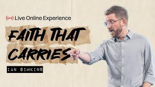 Gateway Church Live | “Faith That Carries” by Ian Simkins | February 9