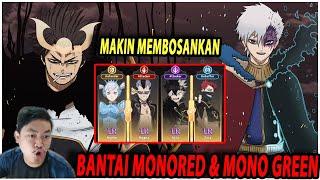 ARENA MAKIN BOORING!! MARI BANTAI MONOGREEN & MONORED!! - BLACK CLOVER MOBILE