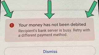 Fix your money has not been debited google pay | Recipient's bank server is busy | Problem Solved