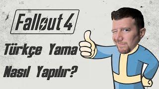 FALLOUT 4 TÜRKÇE YAMA NASIL YAPILIR?