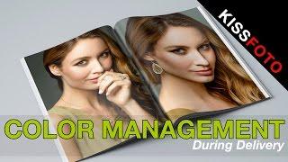 Color Management 4/4 - During Delivery