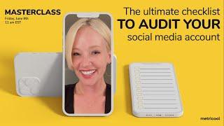 The Ultimate Checklist to Audit your Social Media Account