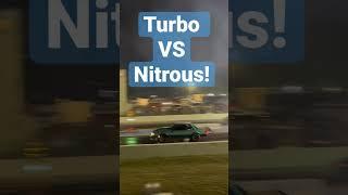 Turbo vs. Nitrous! #shorts