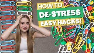 How To DE-Stress