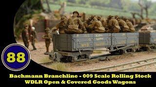 Bachmann Narrow Gauge - 009 Scale Rolling Stock - WDLR Open & Covered Goods Wagons