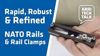 ARRI TechTalk: NATO Accessory Rails and Rail Clamps - Ideal for Transmitters, Motors and More!