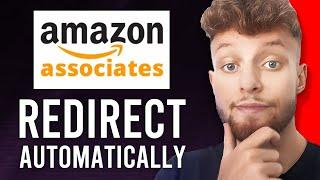 How To Redirect Amazon Affiliate Links To Any Country Automatically