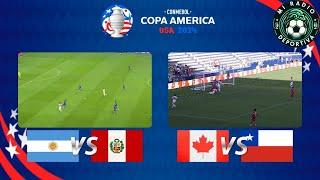 EN VIVO | ARGENTINA VS PERU - CANADA VS CHILE / COPA AMERICA 2024