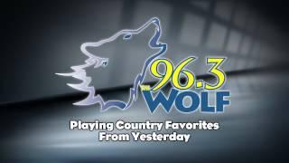 96.3 The Wolf Country Favorites from Today and Yesterday
