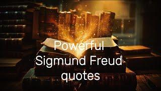 Powerful Sigmund Freud Quotes