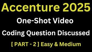 [Part - 2 One Shot] Accenture Actual Coding Assessment Question 2025|Accenture Previous Year Coding