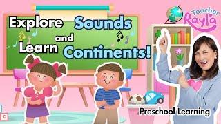 Learn Sound Friends & Super Continents Adventure with Teacher Rayla and Super Stars!