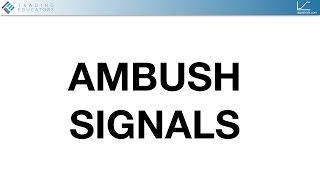 Presenting Ambush Signals