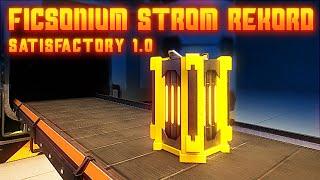 Strom Rekord mit Ficsonium in Satisfactory 1.0