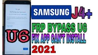 Samsung J4 Plus Frp Bypass U6 New method No OTG | No Sim Pin 2021