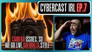 We had to pivot! - CyberCast IRL - Ep.7