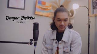 DENGAR BISIKKU - THE RAIN (Cover by Bregas Stiffi)