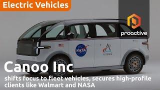 Canoo Inc Shifts Focus to Fleet Vehicles, Secures High-Profile Clients Like Walmart and NASA