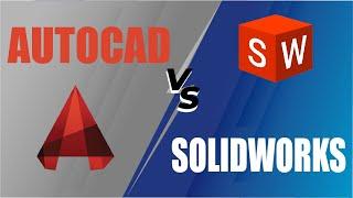 AutoCAD Vs SolidWorks - Which One Is Better for Design in 2023?