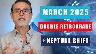  March 2025 Astrology: Venus & Mercury Retrograde + Neptune’s Fiery Shift