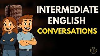 ️ Intermediate English Conversations | Daily English Podcast for Learners!
