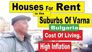 Most Amazing Houses For Rent In The Suburbs Of Varna | Cost Of Living In Bulgaria