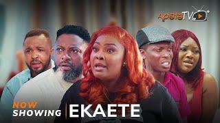 Ekaete - Yoruba Movie 2024 Drama Apa, Ronke Odusanya, Peter Ijagbemi, Esther Afolayan