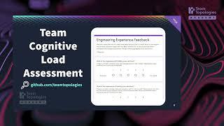 Team Topologies Distilled - How do we measure cognitive load?