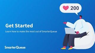 SmarterQueue Demo - Get Started With The Most Powerful Social Media Management Tool