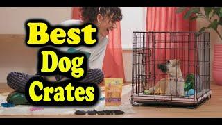 Consumer Reports Best Dog Crates