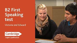 B2 First Speaking test - Victoria and Edward | Cambridge English