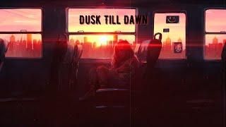 Dusk Till Dawn (feat. Samantha Harvey)