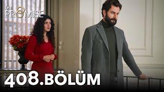 Yemin 408. Bölüm | The Promise Season 4 Episode 408