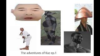 The Adventures of Kaz the Ultimate Chad
