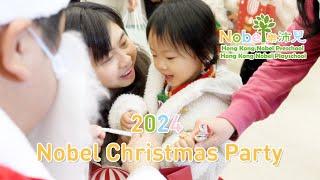 樂沛兒幼稚園聖誕聯歡 Nobel Christmas Celebration 2024