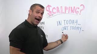 What is Forex Scalping and Why I Use It