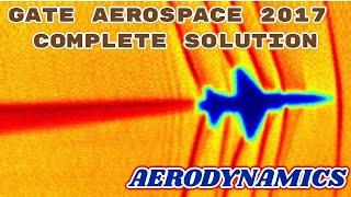 GATE AEROSPACE 2017 Aerodynamics Paper Analysis: Answer Key & Question Paper