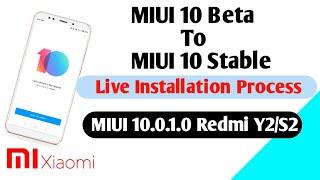 MIUI 10 Beta TO MIUI 10 Stable lIVE Installation process Redmi Y2, MIUI 10.0.1.0 update